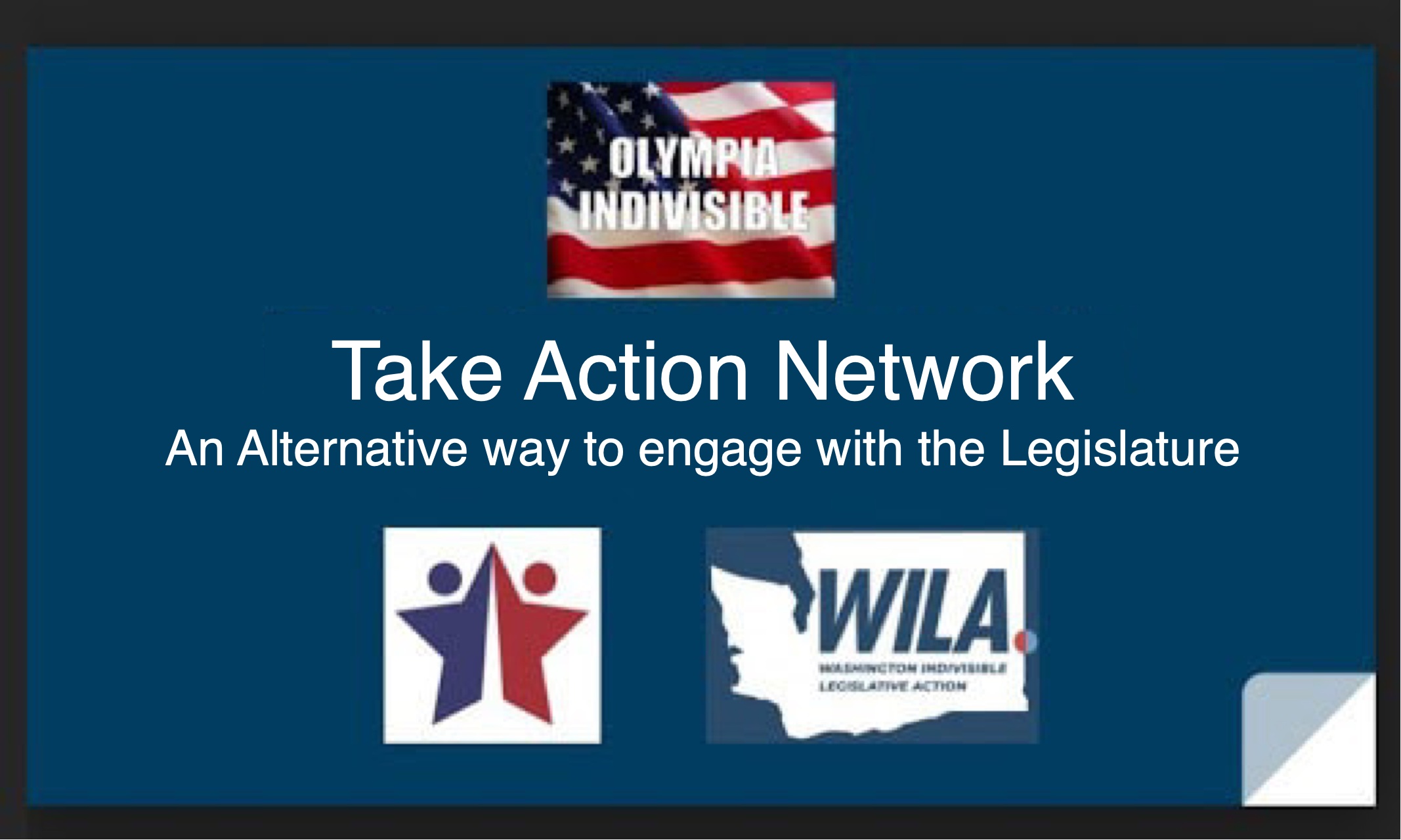 Take Action Network:  An Alternative way to engage with the Legislature